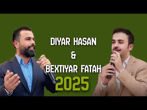Diyar Hasan _ Bextiyar fatah dawat 2025 _ دیار حسن _ بختیار فتاح 