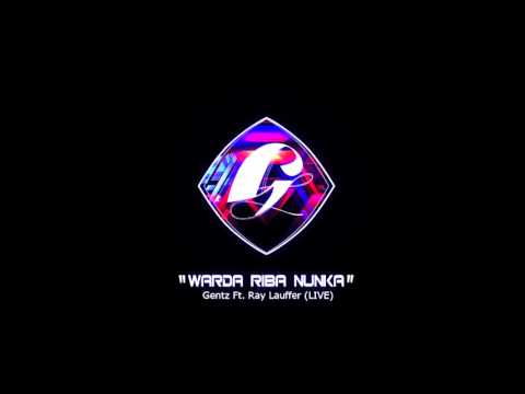 GENTZ - WARDA RIBA NUNKA (LIVE)