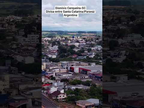 Dionísio Cerqueira-SC no Extremo Oeste Catarinense #turismosc #oestecatarinense #chapeco #riouruguay