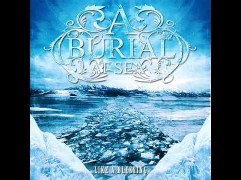 A Burial at Sea - Enjoy Your Life In Misery