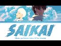 The Summer Hikaru Died Opening FULL Saikai By Vaundy Lyrics