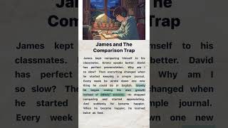 James and The Comparison Trap | English Reading and Listening Practice #englishforbeginners #english