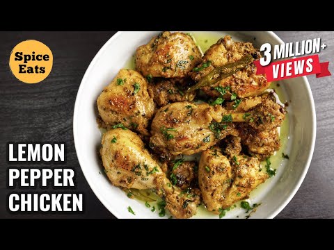 LEMON PEPPER CHICKEN | EASY LEMON PEPPER CHICKEN RECIPE | SPICE EATS