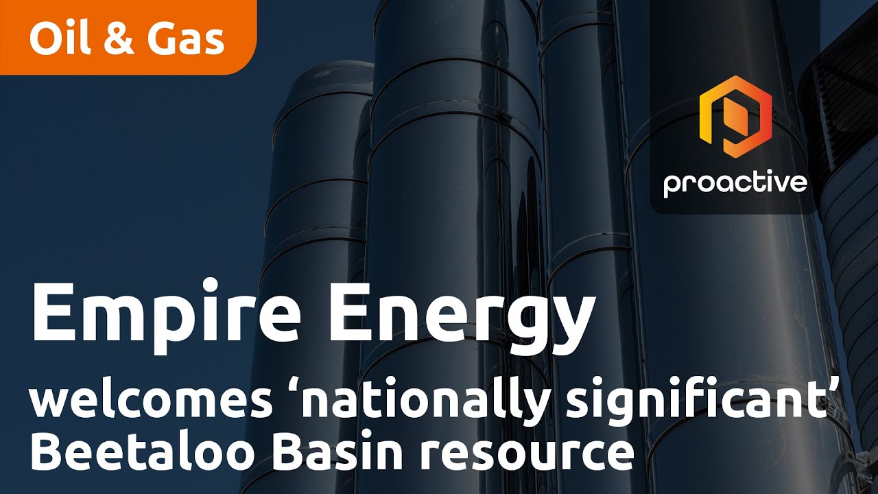 Empire Energy welcomes ‘nationally significant’ Beetaloo Basin resource