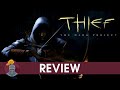 Thief: The Dark Project Review
