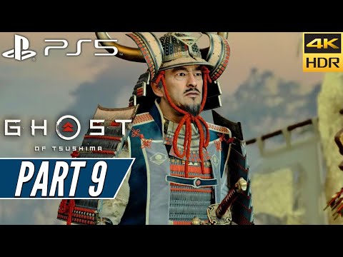 GHOST OF TSUSHIMA (PS5) Walkthrough Gameplay PART 9 [4K 60FPS HDR] - No Commentary