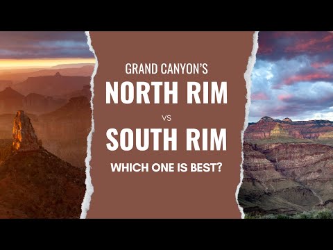 Should You Visit the North Rim or South Rim of the Grand Canyon?