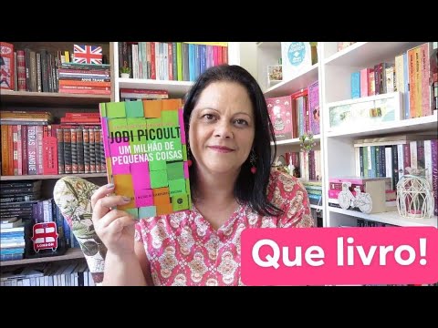 UM MILHO DE PEQUENAS COISAS? - JODI PICOULT