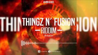 Thingz N' Fusion Riddim (Drum And Bass (DNB)/ Reggae Jungle Beat Instrumental) 2016 - Alann Ulises