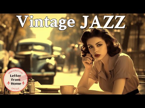 Vintage Jazz for a Stylish Afternoon with Coffee : Elegant Oldies Music for Relax & Lazy Evening