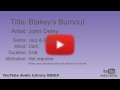 Blakey S Burnout John Deley Jazz Blues Dark YouTube Audio Library BGM