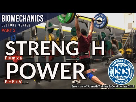 Biomechanical Definitions of Strength, Power & Work | CSCS Chapter 2