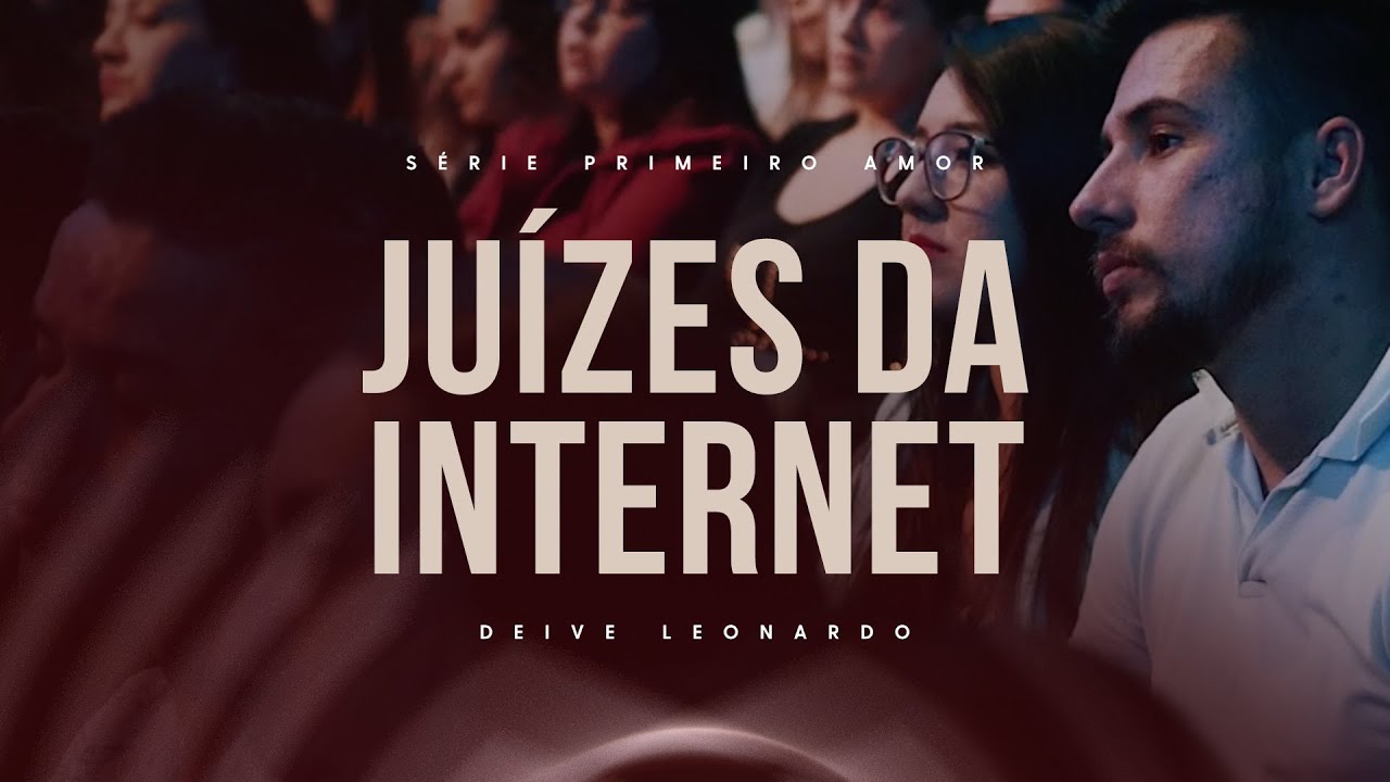 Juízes da Internet | Deive Leonardo