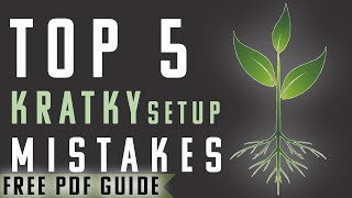 Thumbnail for video: Top 5 Kratky Hydroponic Mistakes You Can Avoid