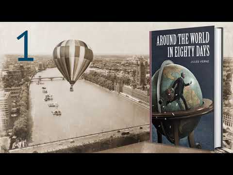 Around the World in Eighty Days by the French writer Jules Verne. Unabridged Audiobook. Part 1.