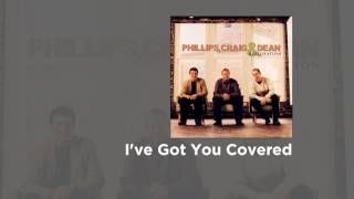 I&#39;ve Got You Covered
