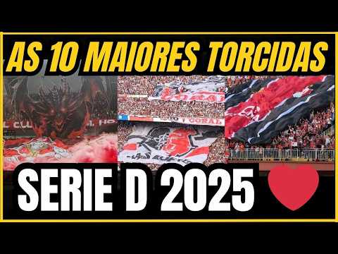 🔥"TORCIDAS GIGANTES na SÉRIE D! Os 10 clubes que MAIS LEVARAM PÚBLICO em 2025!"😱