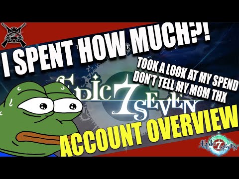 [Epic Seven] What Does A $20,000+ Account Look Like?!