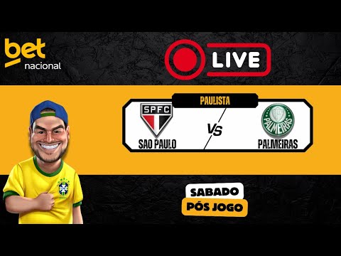 Live pós jogo - SPFC x Palmeiras