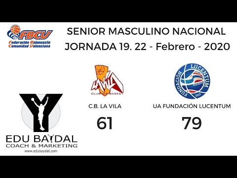 CLUB BÀSQUET LA VILA - UA FUNDACIÓN LUCENTUM BALONCESTO ALICANTE