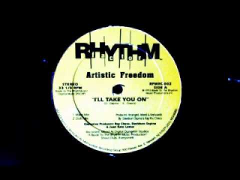 Artistic Freedom - I'll Take You On (Dub Mix)