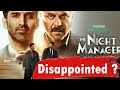 The Night Manager web series review by Sahil Chandel | Anil Kapoor | Aditya Roy kapoor