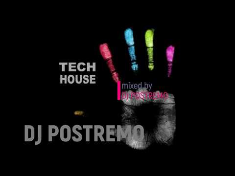 Tech House mixed by DJ Postremo