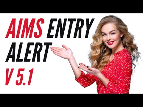 AIMS Entry Alert v5.1 In-Depth Tutorial