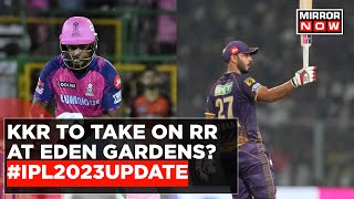 Who Will Win Today’s IPL Match Between Kolkata Knight Riders And Rajasthan Royals?