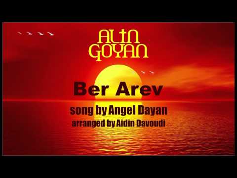Ber Arev  - Alin Goyan AUDIO