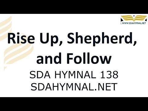 Rise Up Shepherd and Follow Instrumental With Lyrics   SDA HYMNAL 138