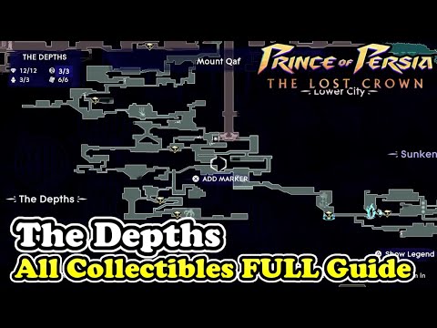 The Depths All Collectible Locations Prince of Persia The Lost Crown