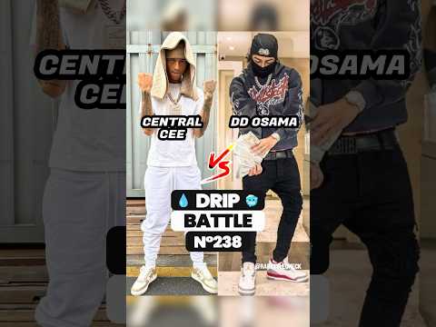 CENTRAL CEE OR DD OSAMA? 🥶 DRIP BATTLE 💧 #ddosama #centralcee