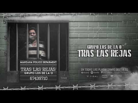 Tras Las Rejas - Grupo Los De La O (Audio Oficial)