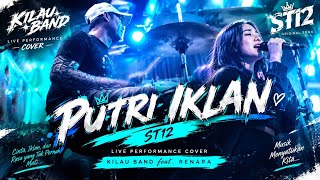 Download lagu Putri Iklan – ST12 🥁🔥 | Live Performance Kilau Band Drummer feat. RENARA mp3
