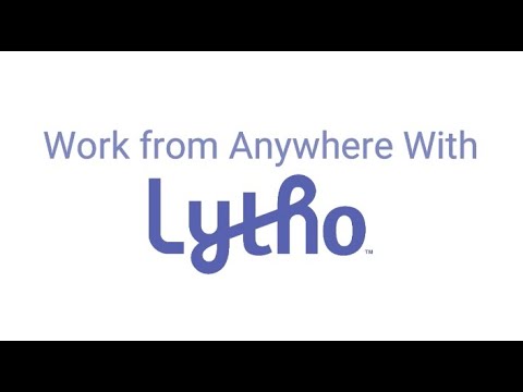 Work From Anywhere with Lytho