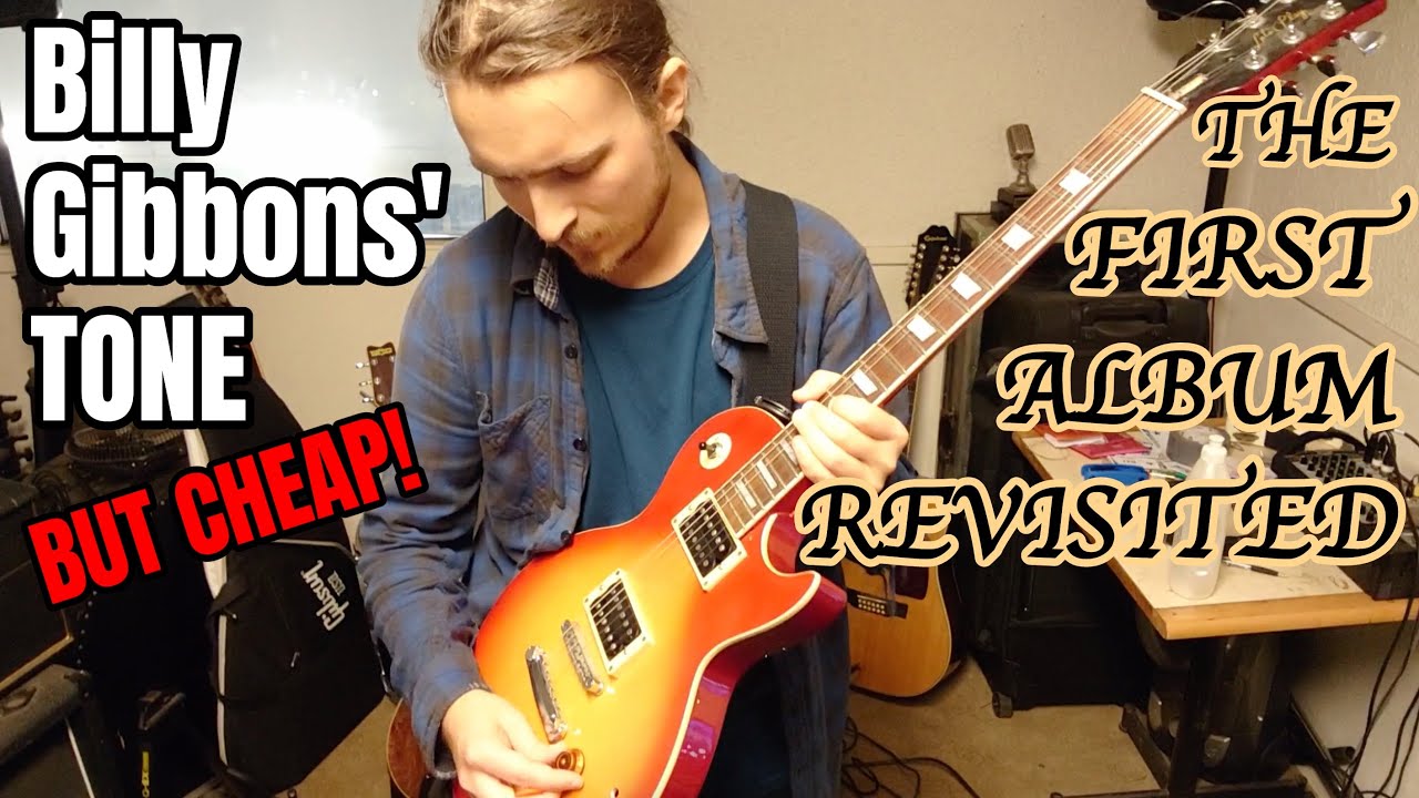 The TONE! ZZ Top - First Album Revisited!