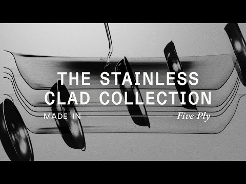 The Story Behind Our Stainless Clad Collection | Made In Cookware