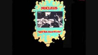 Song For The Bearded Lady - Nucleus.wmv