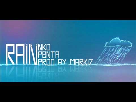 NKO - The Rain ft Penta (Prod by Markiz)