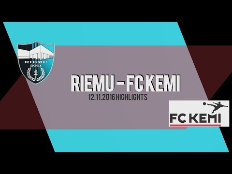 Riemu - FC Kemi 12.11.2016 Highlights!