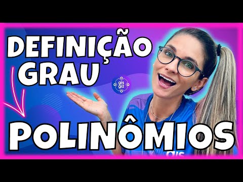 POLINÔMIOS #01 | DEFINIÇÃO FORMA REDUZIDA E GRAU DE UM POLINÔMIO | \Prof. Gis/