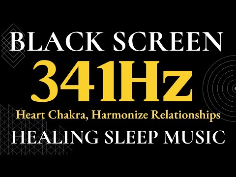 341Hz Heart Chakra, Harmonize Relationships, Attract Love, Love Meditation, Chakra Balancing