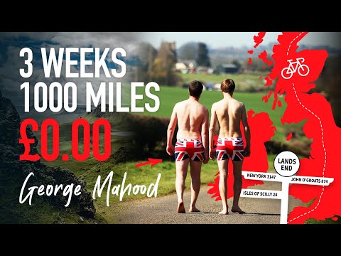 Cycling The Length Of Great Britain With No Money! - George Mahood