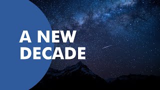 A New Decade