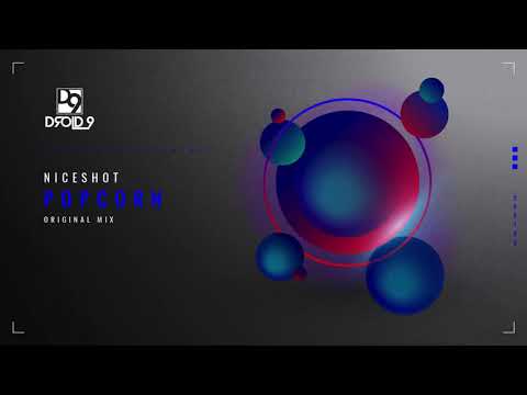 Niceshot - Popcorn [Droid9]