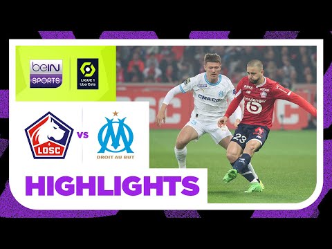 Lille v Marseille | Ligue 1 23 24 | Match Highlights