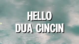 Download lagu Hello - Dua Cincin (Lirik) mp3 Download lagu Hello - Dua Cincin (Lirik) mp3