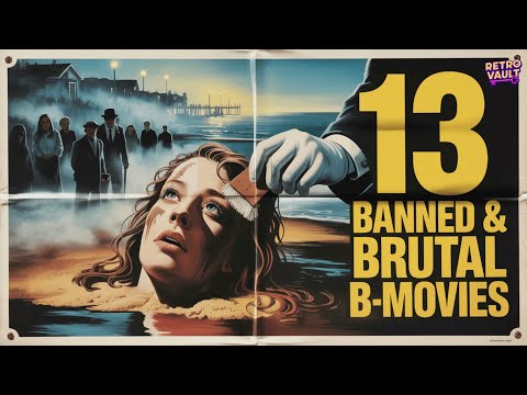Too Graphic, Too Gross – 13 More Banned B-Movie Shockers  (Part 2)