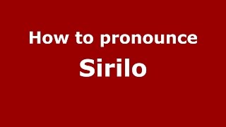 How to pronounce Sirilo